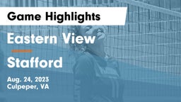 Eastern View  vs Stafford Game Highlights - Aug. 24, 2023