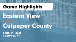 Eastern View  vs Culpeper County  Game Highlights - Sept. 14, 2023