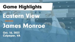 Eastern View  vs James Monroe  Game Highlights - Oct. 16, 2023