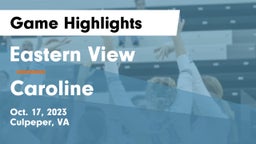 Eastern View  vs Caroline Game Highlights - Oct. 17, 2023