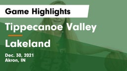 Tippecanoe Valley  vs Lakeland  Game Highlights - Dec. 30, 2021