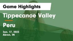 Tippecanoe Valley  vs Peru  Game Highlights - Jan. 17, 2023