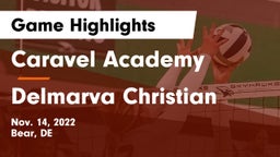 Caravel Academy vs Delmarva Christian Game Highlights - Nov. 14, 2022