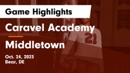 Caravel Academy vs Middletown  Game Highlights - Oct. 24, 2023