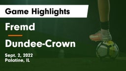 Fremd  vs Dundee-Crown  Game Highlights - Sept. 2, 2022