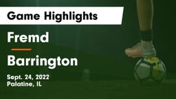 Fremd  vs Barrington  Game Highlights - Sept. 24, 2022