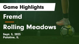 Fremd  vs Rolling Meadows  Game Highlights - Sept. 5, 2023