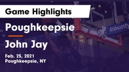 Poughkeepsie  vs John Jay  Game Highlights - Feb. 25, 2021