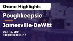 Poughkeepsie  vs Jamesville-DeWitt  Game Highlights - Dec. 18, 2021
