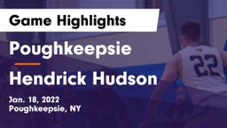 Poughkeepsie  vs Hendrick Hudson  Game Highlights - Jan. 18, 2022