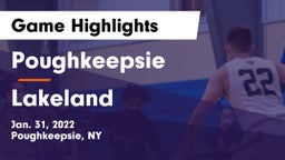 Poughkeepsie  vs Lakeland  Game Highlights - Jan. 31, 2022