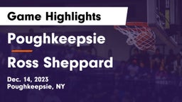 Poughkeepsie  vs Ross Sheppard  Game Highlights - Dec. 14, 2023
