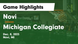 Novi  vs Michigan Collegiate Game Highlights - Dec. 8, 2023