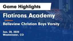 Flatirons Academy vs Belleview Christian Boys Varsity Game Highlights - Jan. 28, 2020