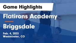 Flatirons Academy vs Briggsdale  Game Highlights - Feb. 4, 2023