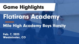 Flatirons Academy vs Mile High Academy Boys Varsity Game Highlights - Feb. 7, 2023