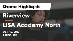 Riverview  vs LISA Academy North Game Highlights - Dec. 15, 2023