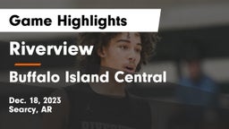 Riverview  vs Buffalo Island Central  Game Highlights - Dec. 18, 2023