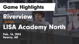 Riverview  vs LISA Academy North Game Highlights - Feb. 16, 2024