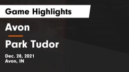 Avon  vs Park Tudor Game Highlights - Dec. 28, 2021