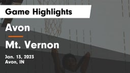 Avon  vs Mt. Vernon  Game Highlights - Jan. 13, 2023