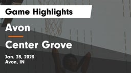 Avon  vs Center Grove  Game Highlights - Jan. 28, 2023