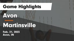 Avon  vs Martinsville  Game Highlights - Feb. 21, 2023