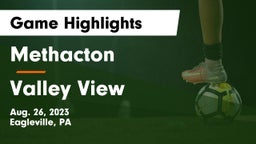 Methacton  vs Valley View Game Highlights - Aug. 26, 2023