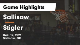 Sallisaw  vs Stigler  Game Highlights - Dec. 19, 2023