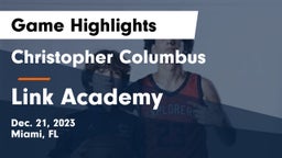 Christopher Columbus  vs Link Academy Game Highlights - Dec. 21, 2023