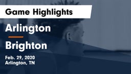 Arlington  vs Brighton  Game Highlights - Feb. 29, 2020