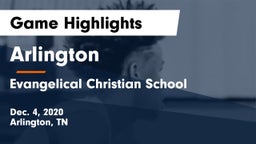 Arlington  vs Evangelical Christian School Game Highlights - Dec. 4, 2020
