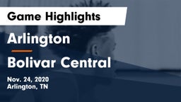 Arlington  vs Bolivar Central  Game Highlights - Nov. 24, 2020