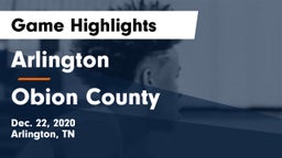 Arlington  vs Obion County  Game Highlights - Dec. 22, 2020