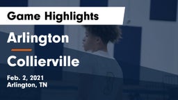 Arlington  vs Collierville  Game Highlights - Feb. 2, 2021