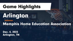 Arlington  vs Memphis Home Education Association Game Highlights - Dec. 4, 2023