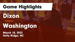 Dixon  vs Washington Game Highlights - March 18, 2022