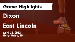 Dixon  vs East Lincoln  Game Highlights - April 22, 2022