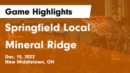 Springfield Local  vs Mineral Ridge  Game Highlights - Dec. 15, 2022