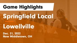 Springfield Local  vs Lowellville  Game Highlights - Dec. 21, 2022