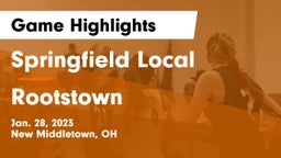 Springfield Local  vs Rootstown  Game Highlights - Jan. 28, 2023