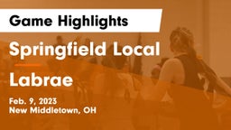 Springfield Local  vs Labrae Game Highlights - Feb. 9, 2023
