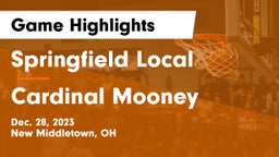 Springfield Local  vs Cardinal Mooney  Game Highlights - Dec. 28, 2023