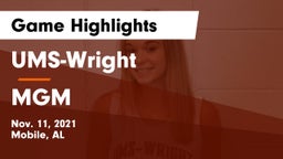 UMS-Wright  vs MGM Game Highlights - Nov. 11, 2021