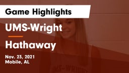 UMS-Wright  vs Hathaway  Game Highlights - Nov. 23, 2021