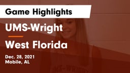UMS-Wright  vs West Florida  Game Highlights - Dec. 28, 2021