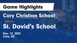 Cary Christian School vs St. David's School Game Highlights - Dec. 12, 2023