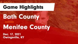 Bath County  vs Menifee County  Game Highlights - Dec. 17, 2021