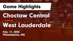 Choctaw Central  vs West Lauderdale  Game Highlights - Feb. 11, 2020