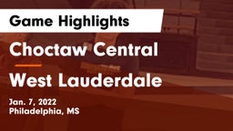 Choctaw Central  vs West Lauderdale  Game Highlights - Jan. 7, 2022